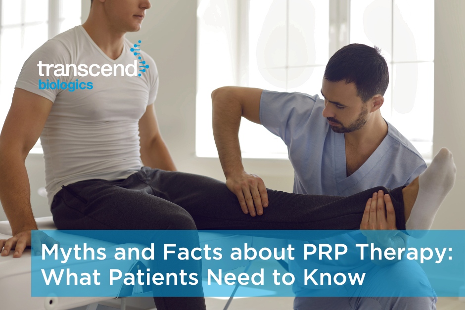 Myths and Facts about PRP Therapy: What Patients Need to Know