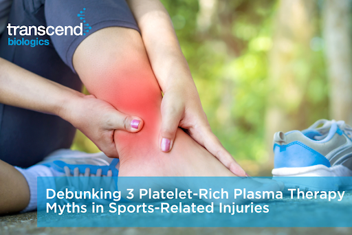 Debunking 3 Platelet-Rich Plasma Therapy Myths in Sports-Related Injuries