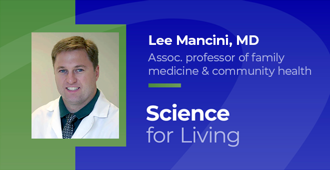 Science for Living: Associate professor of family medicine & community health says evidence backs platelet-rich plasma injections for osteoarthritis, tendinopathies